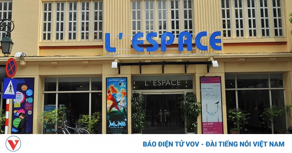 Viện Pháp L’Espace chia tay địa điểm Tràng Tiền gắn bó gần 20 năm