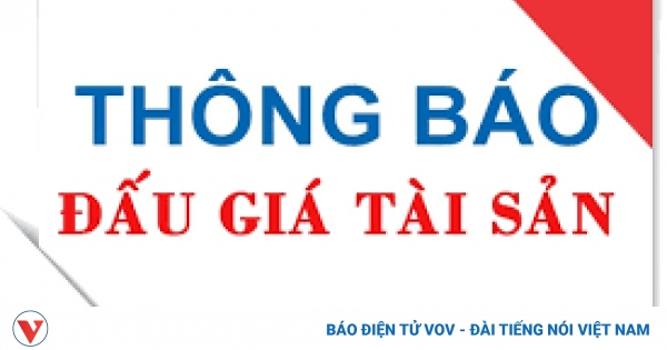 Đài Tiếng nói Việt Nam VOV thông báo tổ chức đấu giá khai thác tài sản